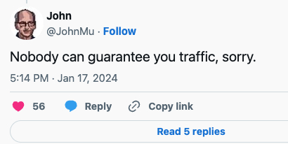 Nobody can guarantee you SEO traffic